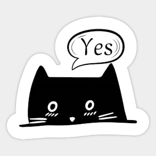 Black Cat Says yes Sticker